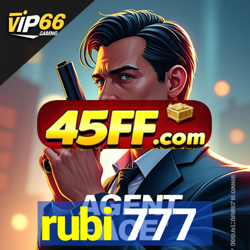 rubi 777